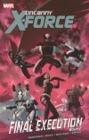 UNCANNY X-FORCE VOL 07 FINAL EXECUTION PART 2 TP [9780785161868] **promocja TOMY**