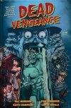 DEAD VENGEANCE HC [9781616557515]