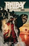 HELLBOY AND THE BPRD 1955 TP [9781506705316]