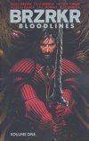 BRZRKR BLOODLINES VOL 01 TP [9781608861491] **OFERTA SPECJALNA**