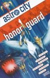 ASTRO CITY HONOR GUARD HC [9781401263874] **OFERTA SPECJALNA**