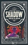 SIXTH GUN SHADOW ROADS OMNIBUS TP [9781637154342]