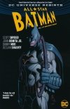 ALL-STAR BATMAN VOL 01 MY OWN WORST ENEMY TP [9781401274429]