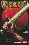 WEIRDWORLD VOL 00 WARZONES TP [9780785198918]