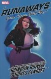 RUNAWAYS VOL 06 COME AWAY WITH ME TP [9781302925567] **promocja TOMY**
