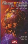 RESISTANCE UNIVERSE THE ORIGINS TP [9781953165466]
