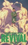 REVIVAL VOL 07 FORWARD TP [9781632159014]