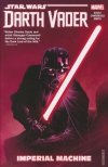 STAR WARS DARTH VADER DARK LORD OF THE SITH VOL 01 IMPERIAL MACHINE SC [9781302907440]