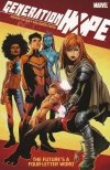 GENERATION HOPE THE FUTURES A FOUR-LETTER WORD TP [9780785147190]