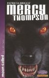 PATRICIA BRIGGS MERCY THOMPSON MOON CALLED VOL 02 TP [9781606902141] **promocja TOMY**