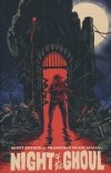 NIGHT OF THE GHOUL TP [9781506728353]
