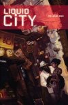 LIQUID CITY VOL 01 TP [9781607060277]