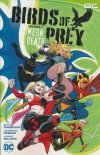 BIRDS OF PREY VOL 01 MEGADEATH TP [9781779525581]