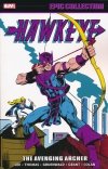HAWKEYE EPIC COLLECTION THE AVENGING ARCHER SC [9781302934484]