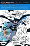 COLORING DC JUSTICE LEAGUE TP [9781401274047] **OFERTA SPECJALNA**