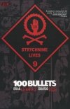 100 BULLETS VOL 09 STRYCHNINE LIVES TP [9781401209285] **promocja TOMY**