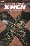ULTIMATE COMICS X-MEN BY BRIAN WOOD VOL 03 TP [9780785167211] **promocja TOMY**
