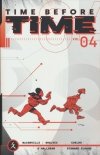 TIME BEFORE TIME VOL 04 TP [9781534326309] **OFERTA SPECJALNA**