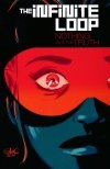 INFINITE LOOP VOL 02 NOTHING BUT THE TRUTH TP [9781684052417]