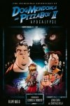 INCREDIBLE ADVENTURES OF DOG MENDONCA AND PIZZABOY VOL 02 APOCALYPSE TP [9781616552671] **promocja TOMY**