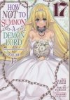 HOW NOT TO SUMMON DEMON LORD VOL 17 SC [9781685799533]