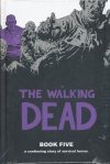 WALKING DEAD DELUXE EDITION VOL 05 HC [9781607061717]