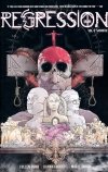 REGRESSION VOL 03 SACRIFICE TP [9781534310704]