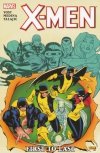 X-MEN FIRST TO LAST TP [9780785152880] **promocja TOMY**