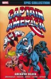 CAPTAIN AMERICA EPIC COLLECTION ARENA OF DEATH SC [9781302934453]
