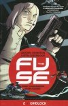 FUSE VOL 02 GRIDLOCK TP [9781632153135]