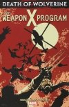 DEATH OF WOLVERINE THE WEAPON X PROGRAM TP [9780785192602] **OFERTA SPECJALNA**