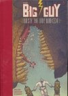 BIG GUY AND RUSTY THE BOY ROBOT HC [9781616558536]