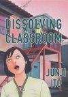 DISSOLVING CLASSROOM COLLECTORS EDITION HC [9781647291600]