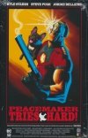 PEACEMAKER TRIES HARD HC [9781779524324]