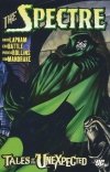 SPECTRE TALES OF THE UNEXPECTED TP [9781401215064]