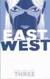 EAST OF WEST VOL 03 SC [9781632151148]