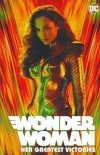 WONDER WOMAN HER GREATEST VICTORIES TP [9781401294342] **promocja TOMY**