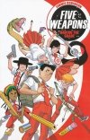 FIVE WEAPONS VOL 01 MAKING THE GRADE TP [9781607067795] **promocja TOMY**