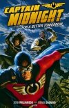 CAPTAIN MIDNIGHT VOL 03 FOR A BETTER TOMORROW TP [9781616552312]