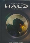 MAKING OF HALO THE SERIES HOPE HEROISM HUMANITY HC [9781506740324]