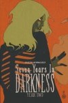 SEVEN YEARS IN DARKNESS YEAR TWO TP [9798896603672]