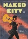 NAKED CITY HC [9781506743509] **promocja TOMY**