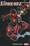 EDGE OF SPIDER-VERSE SPIDER-SOCIETY TP [9781302957506]