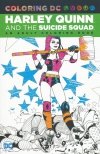 COLORING DC HARLEY QUINN AND THE SUICIDE SQUAD TP [9781401270056] **promocja TOMY**