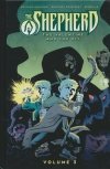SHEPHERD VOL 03 THE VALENTINE AND THE PIT HC [9781639691845]