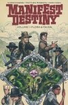 MANIFEST DESTINY VOL 01 FLORA AND FAUNA TP [9781607069829] **OFERTA SPECJALNA**