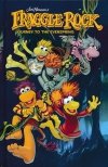 JIM HENSONS FRAGGLE ROCK JOURNEY TO THE EVERSPRING HC [9781608866946]