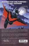 BATMAN BEYOND VOL 03 WIRED FOR DEATH TP [9781401270391] **promocja TOMY**