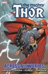 THOR ACROSS ALL WORLDS TP [9780785149750] **OFERTA SPECJALNA**