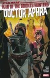 STAR WARS DOCTOR APHRA VOL 03 WAR OF THE BOUNTY HUNTERS TP [9781302928797] **promocja TOMY**